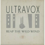 Ultravox - Reap The Wild Wind LP