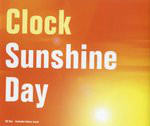 Clock Sunshine Day CD#1