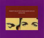 Robert Miles Featuring Maria Nayler  One & One CD#2