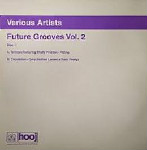 Various  Future Grooves Vol. 2 (Disc One)