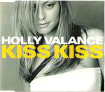 Holly Valance Kiss Kiss