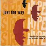 Various  Just The Way - Street Hype
