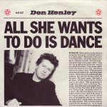 All She Wants To Do Is Dance - Don Henley