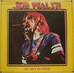 Joe Walsh So Far So Good