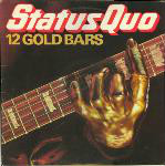 Status Quo 12 Gold Bars