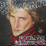 Rod Stewart - Foolish Behaviour Album