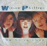 Wilson Phillips - You're In Love CD