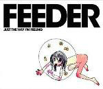 Feeder  Just The Way I'm Feeling CD#1