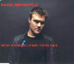 Daniel Bedingfield Never Gonna Leave Your Side