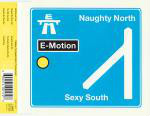 E-Motion The Naughty North & The Sexy South