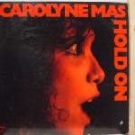 Carolyne Mas Hold On