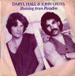 Daryl Hall & John Oates Running From Paradise