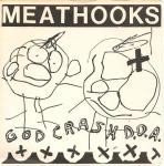Meathooks God Crash D.O.A.