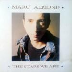 Marc Almond  The Stars We Are
