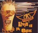 Aerosmith  Livin' On The Edge