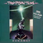 Thompson Twins Runaway