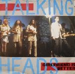 Girlfriend Is Better - Talking Heads