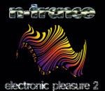 N-Trance Electronic Pleasure 2