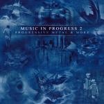 Various Music In Progress 2 - Progressive Metal & More