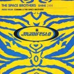 Space Brothers Shine 2000