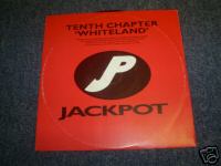 Tenth Chapter Whiteland 10