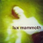 Lux Mammoth  Hertz Circus