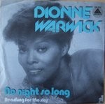 Dionne Warwick  No Night So Long