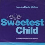 Sweetest Child Featuring Maria McKee  Sweetest Child 
