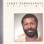 Teddy Pendergrass  Hold Me
