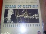 Spear Of Destiny Strangers In Our Town