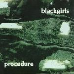 Blackgirls Procedure