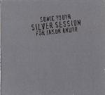 Sonic Youth - Silver Session (for Jason Knuth)