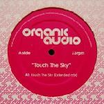 Organic Audio  Touch The Sky