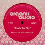 Organic Audio  Touch The Sky