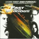 Various  More Fast And Furious: Music From And Inspired By