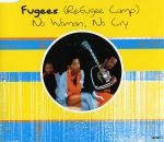 Fugees No Woman, No Cry CD#2
