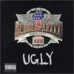 Bubba Sparxxx  Ugly