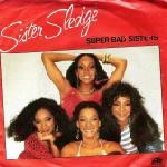 Sister Sledge  Super Bad Sisters