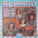 Brotherhood Of Man  New York City