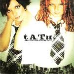 t.A.T.u.  All The Things She Said
