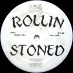 Unknown Artist Rollin Stoned