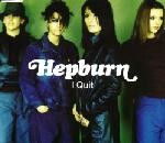 Hepburn  I Quit CD#2