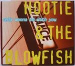 Hootie & The Blowfish  Only Wanna Be With You