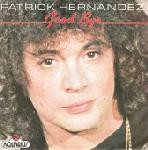 Patrick Hernandez  Good Bye