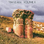 Trans Am  Volume X