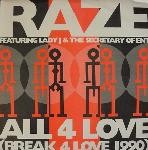 Raze  All 4 Love (Break 4 Love 1990)
