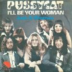 Pussycat  I'll Be Your Woman
