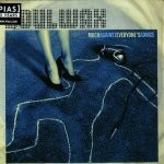 Soulwax - Much Against Everyone's Advice LP