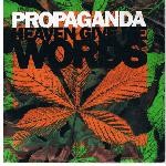 Propaganda  Heaven Give Me Words