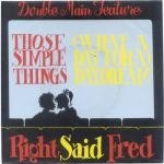 Right Said Fred  Those Simple Things